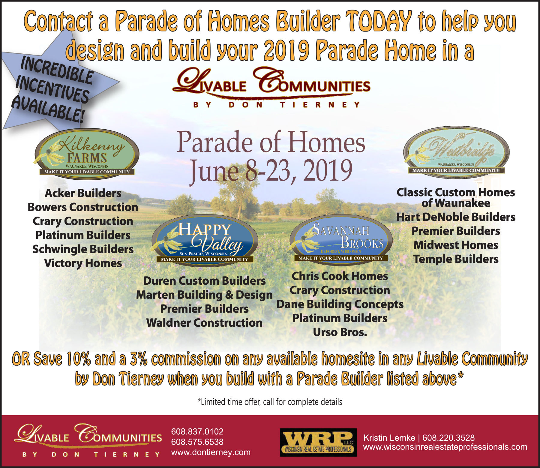 Build a 2019 Parade Home in one of our Livable Communities!